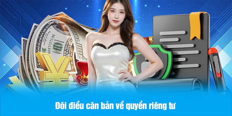 Đôi điều căn bản về quyền riêng tư